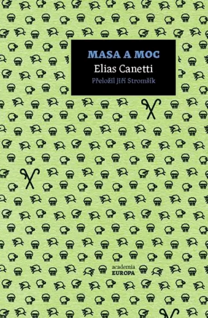 Levně Masa a moc (Elias Canetti, 2018)