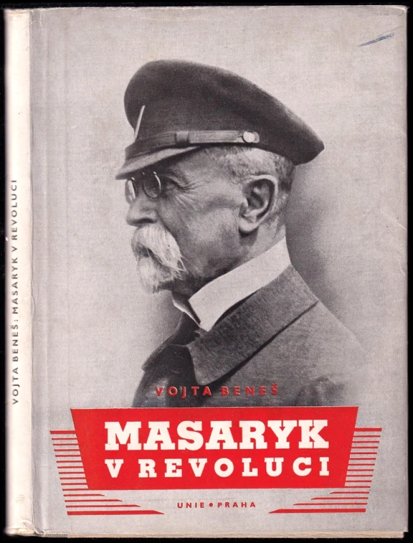 Levně Masaryk v revoluci (Vojta Beneš, 1948)