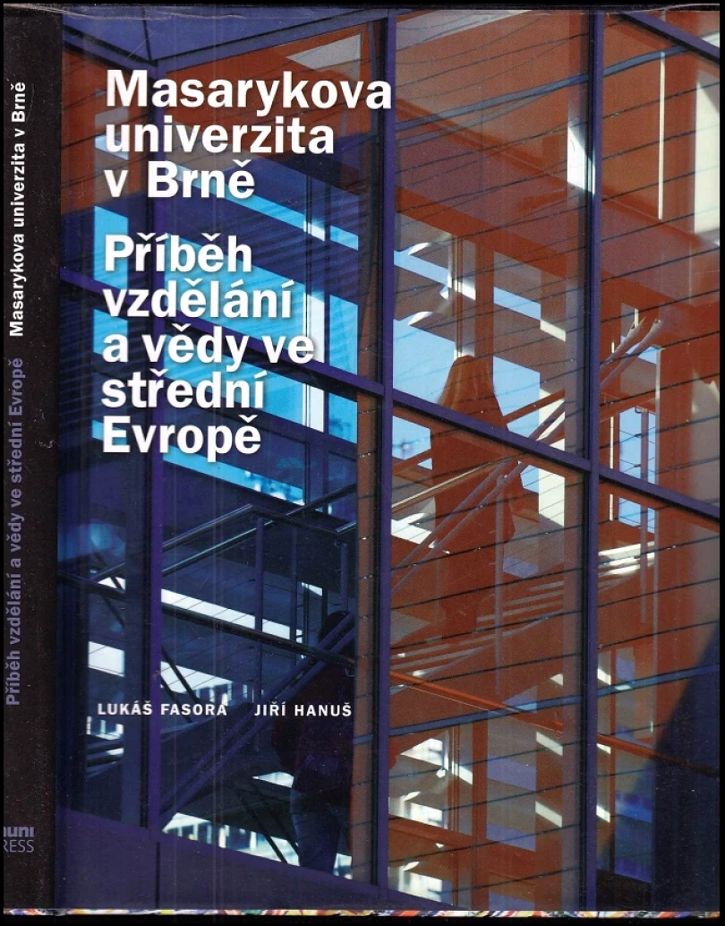 Masarykova univerzita v Brně (Lukás Fasora, 2009)