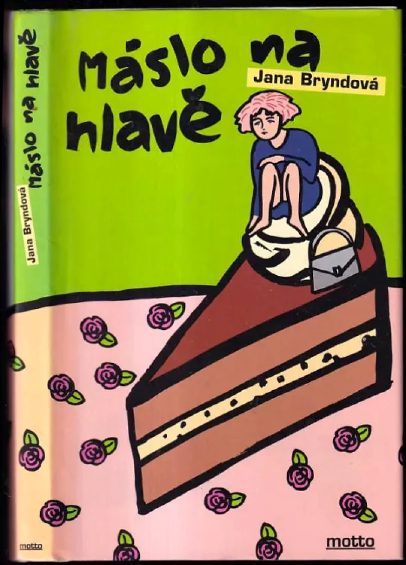 Levně Máslo na hlavě (Jana Bryndová, 2002)