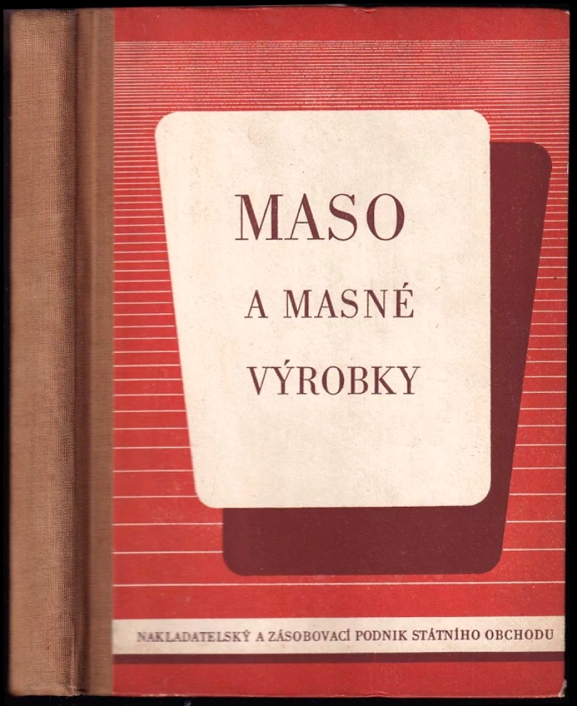 Maso a masné výrobky (Zdenka Křížková, 1956)