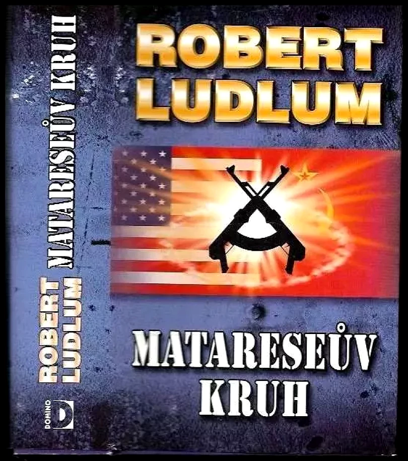 Levně Matareseův kruh (Robert Ludlum, 2004)
