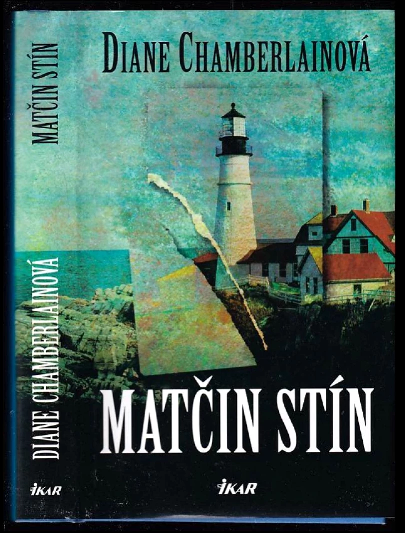 Matčin stín (Diane Chamberlain, 2005)