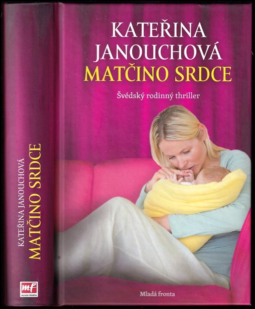 Matčino srdce (Katerina Janouch, 2015)