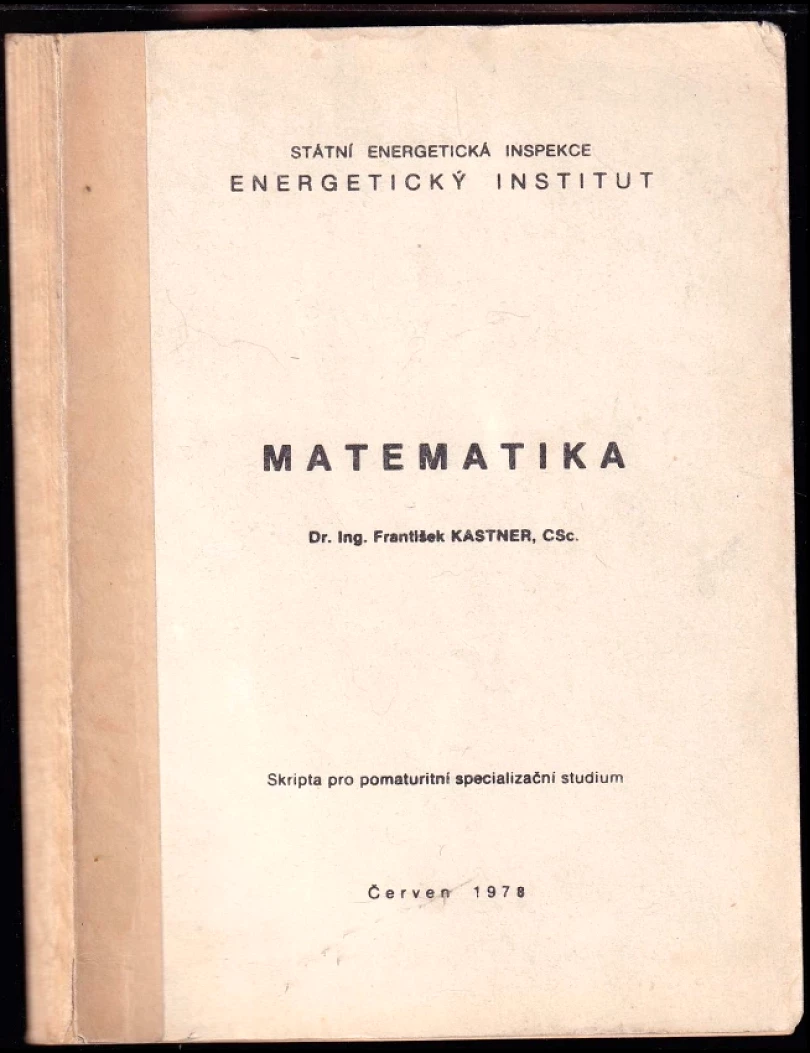 Levně Matematika (František Kastner, 1977)