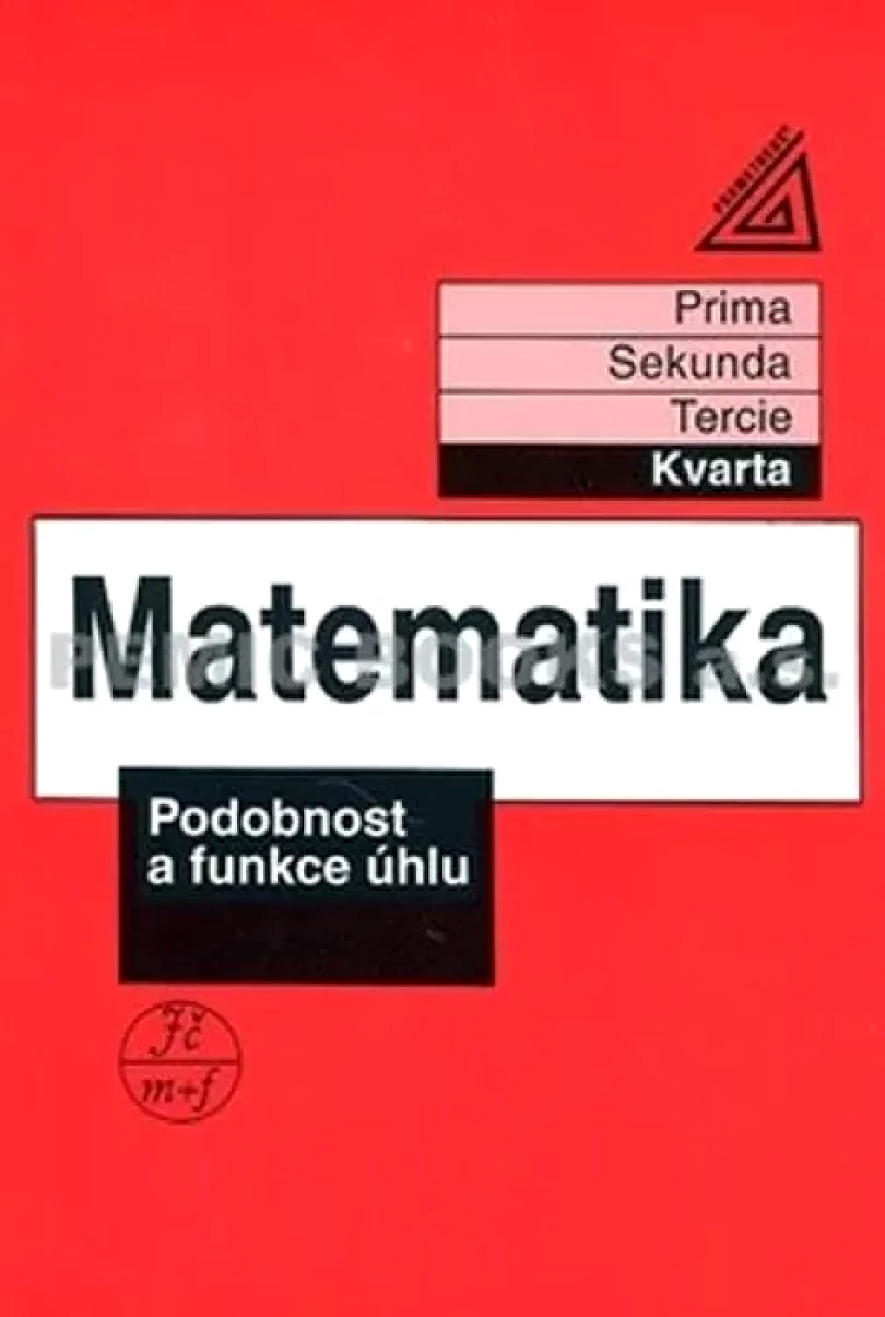 Matematika, Podobnost a funkce úhlu (Jiří Heřman, 2000)