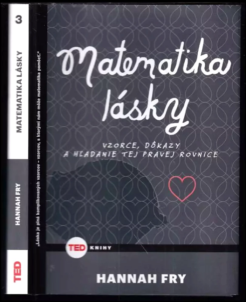 Levně Matematika lásky (Hannah Fry, 2016)