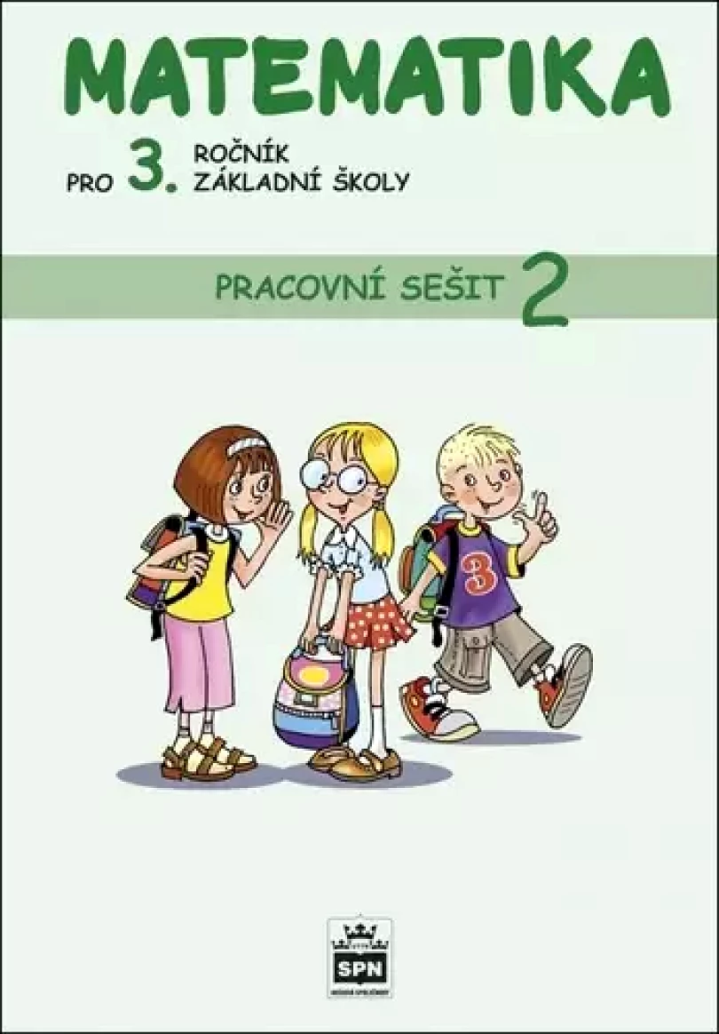 Matematika pro 3. ročník základní školy Pracovní sešit 2 (Miroslava Čížková, 2021)