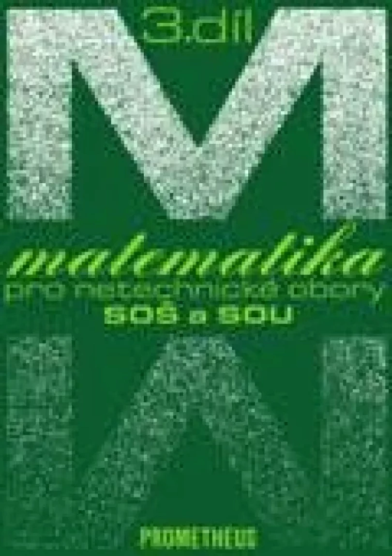 Matematika pro netechnické obory SOŠ a SOU (Emil Calda, 2022)