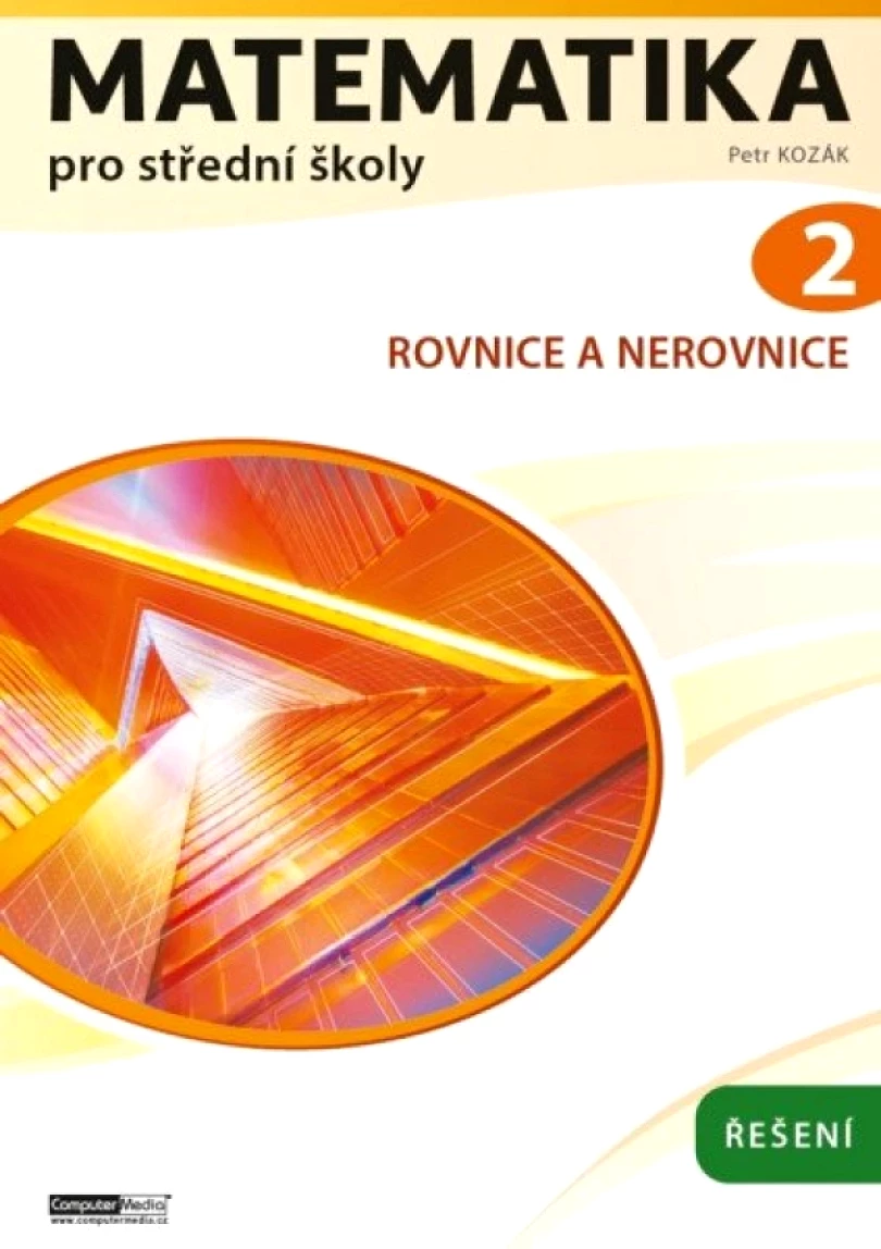 Levně Matematika pro střední školy 2 (Petr Kozák, 2025)