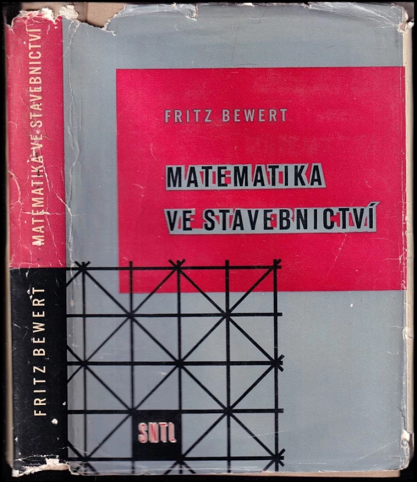 Matematika ve stavebnictví (Fritz Bewert, 1960)
