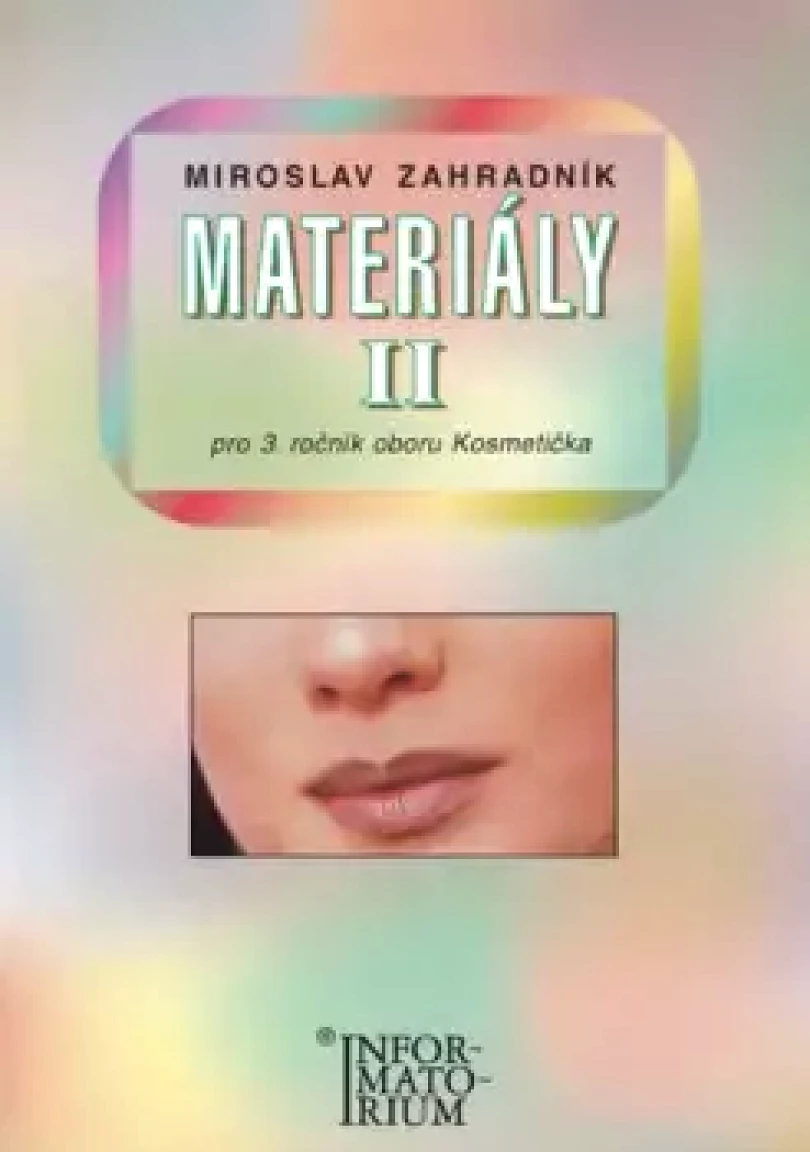 Materiály II (Miroslav Zahradník, 2001)