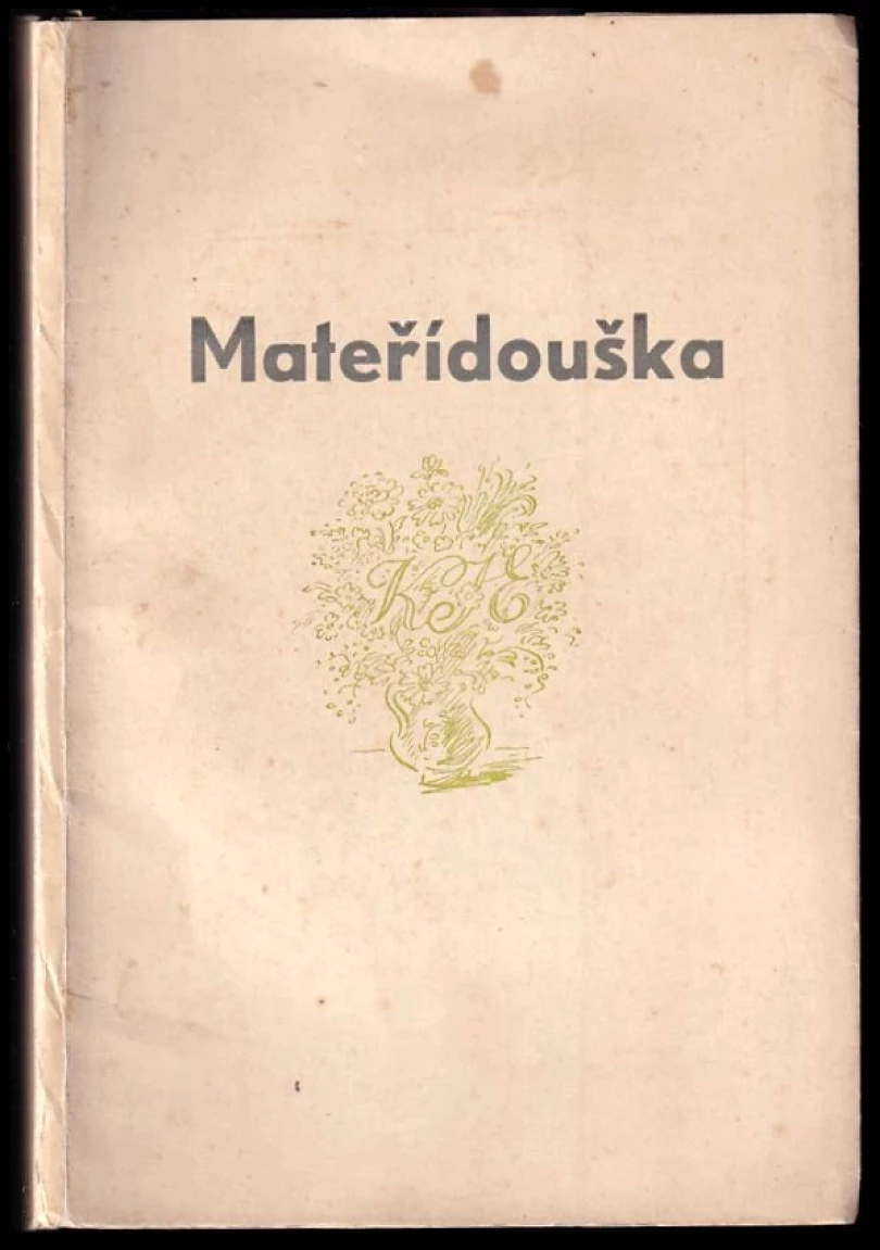 Levně Mateřídouška (Jaroslav Šulc, 1946)