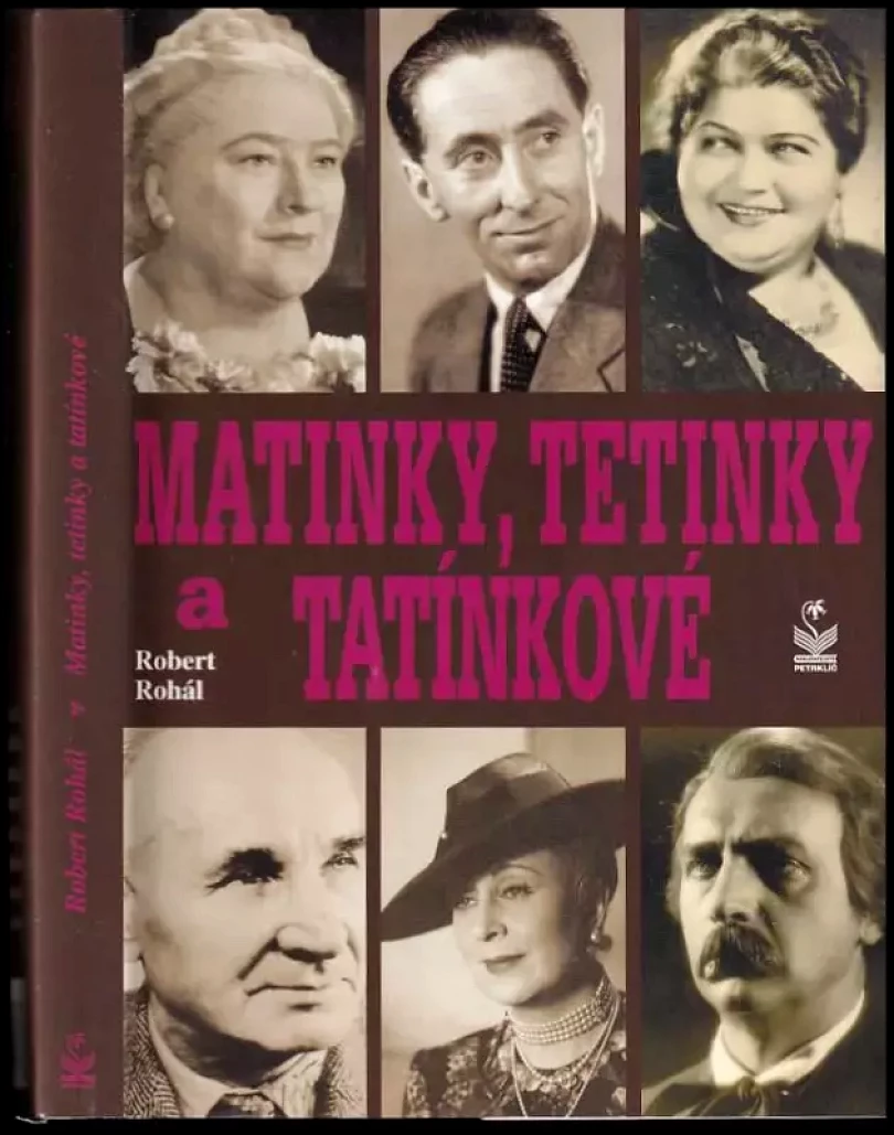 Levně Matinky, tetinky a tatínkové (Robert Rohál, 2005)