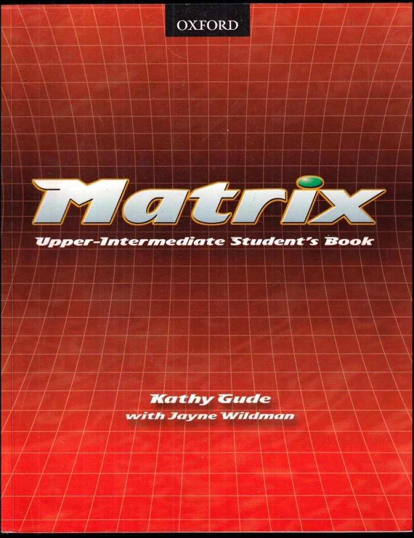 Levně Matrix, Upper-intermediate - Student's Book (Jayne Wildman, 2001)