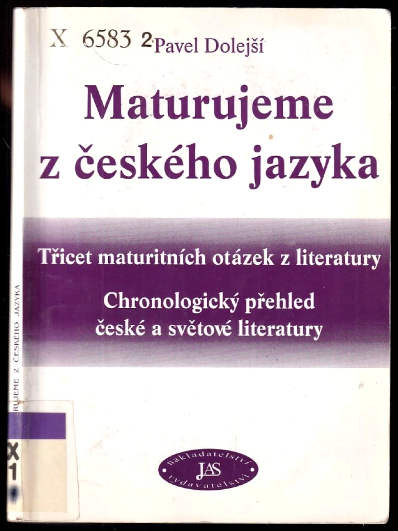 Maturujeme z českého jazyka (Pavel Dolejší, 2003)