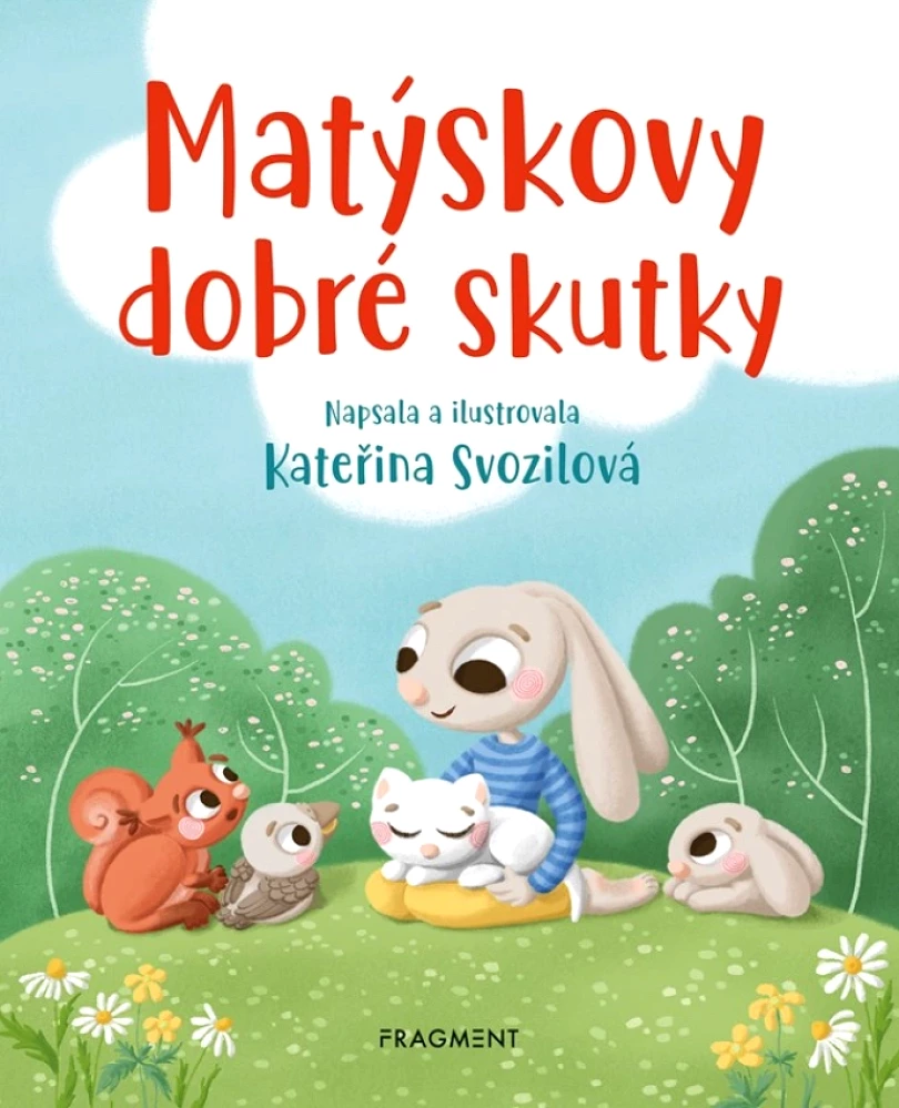 Matýskovy dobré skutky (Svozilová Kateřina, 2025)