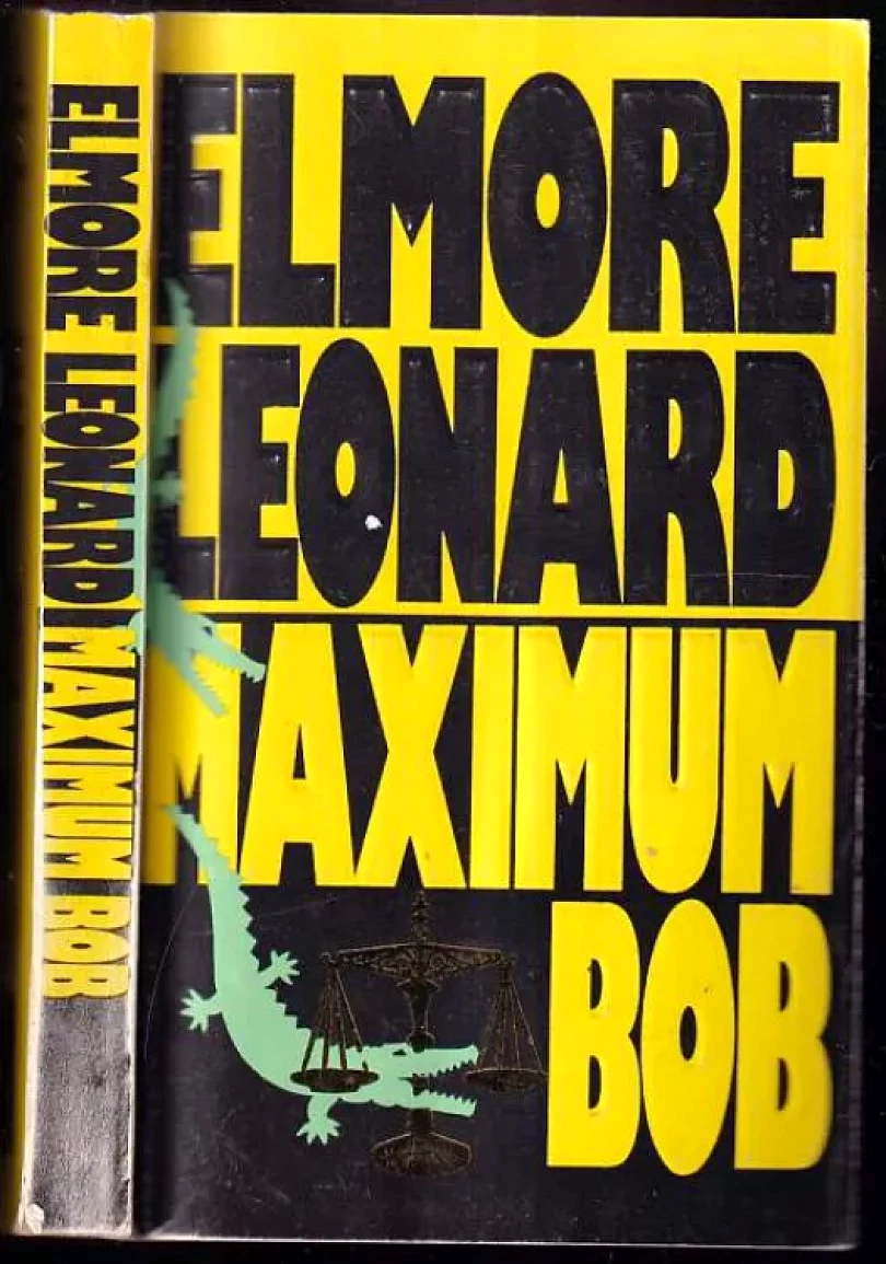 Levně Maximum Bob (Elmore Leonard, 1992)