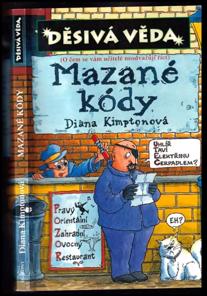 Levně Mazané kódy (Diana Kimpton, 2005)