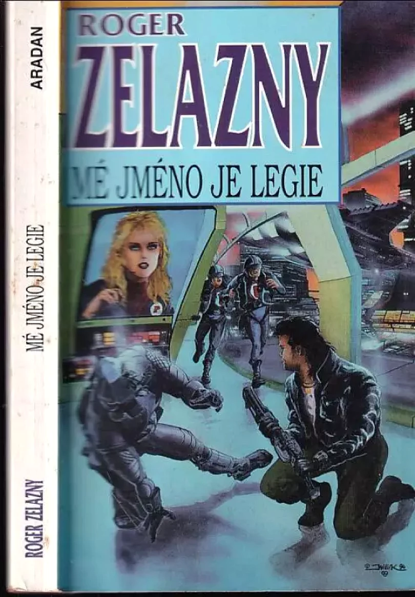 Mé jméno je Legie (Roger Zelazny, 1995)