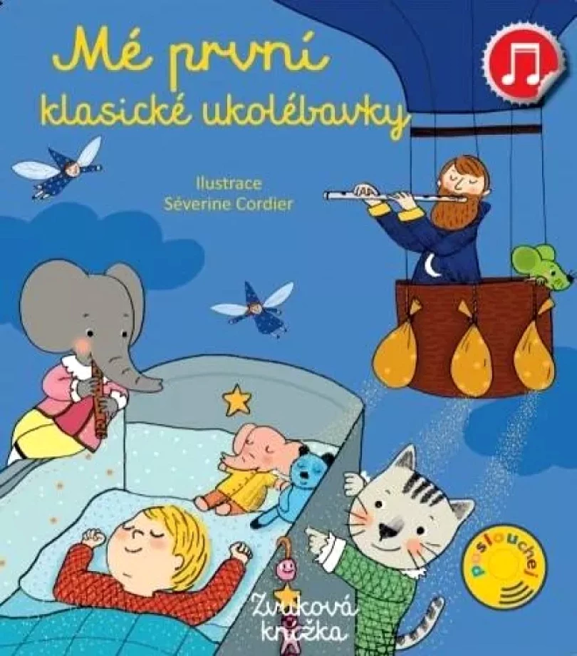 Levně Mé první klasické ukolébavky (Séverine Cordier, 2021)