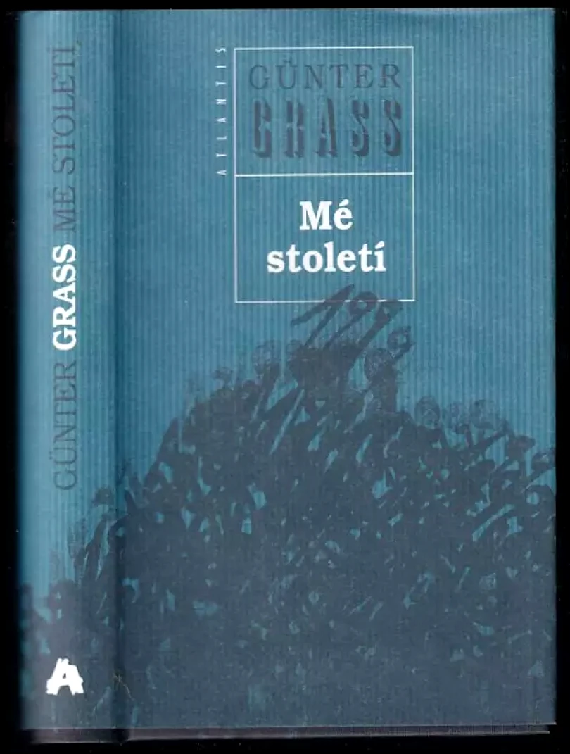 Mé století (Günter Grass, 1999)