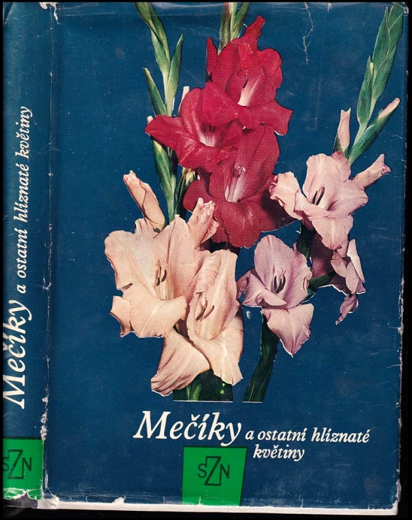 Levně Mečíky a ostatní hlíznaté květiny (Vlastimil Vaněk, 1968)