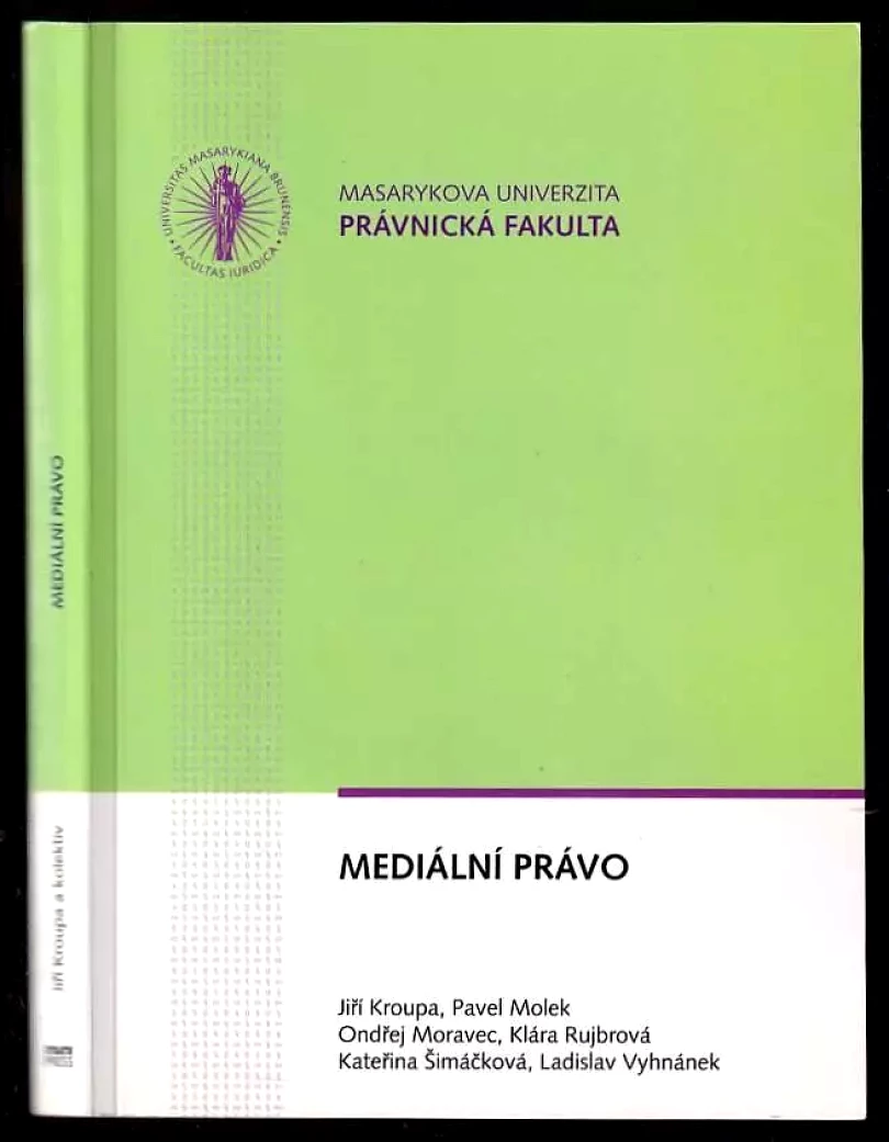 Levně Mediální právo (Jiří Kroupa, 2009)