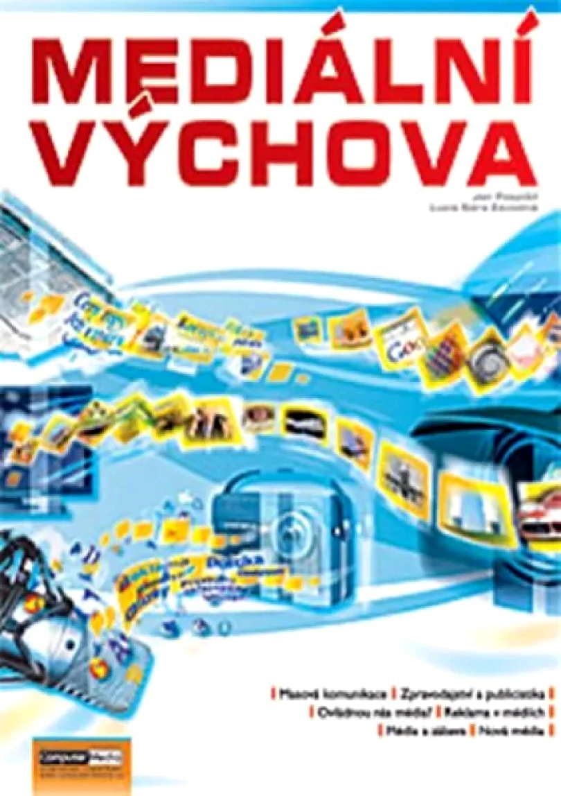Levně Mediální výchova (Jan Pospíšil, 2010)