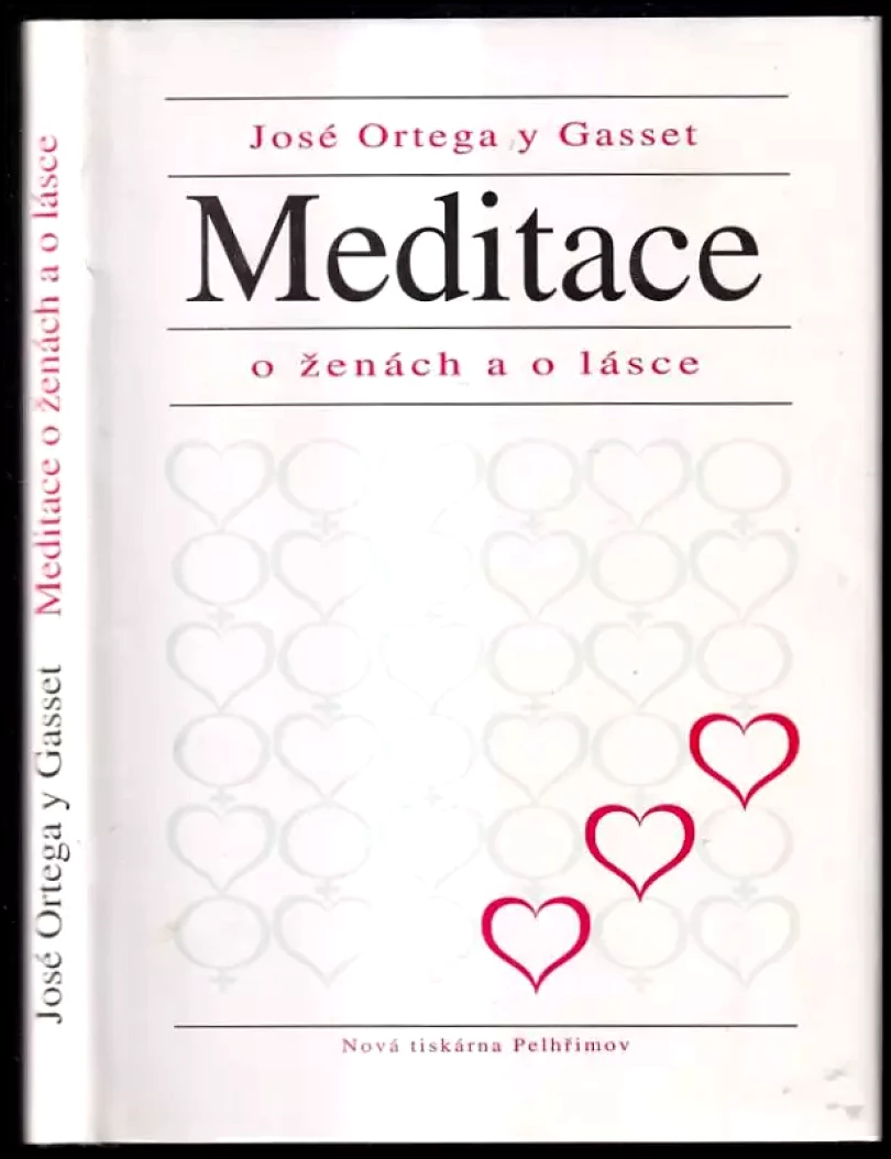 Levně Meditace o ženách a o lásce (José Ortega y Gasset, 1996)