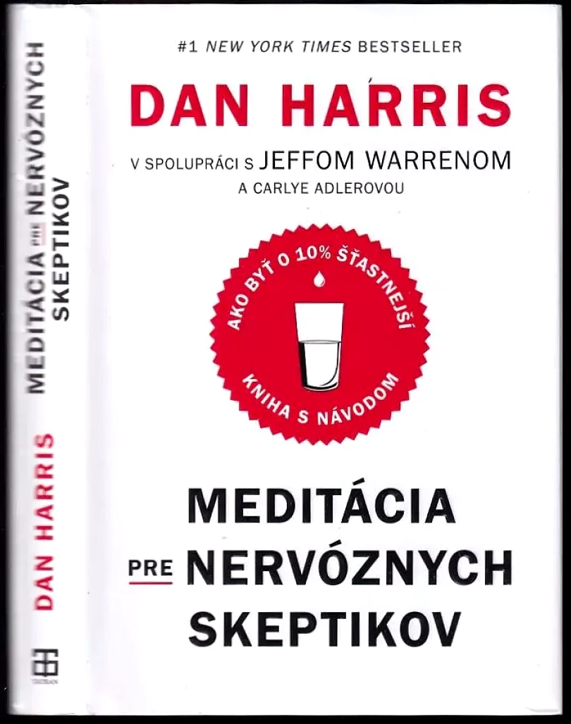 Levně Meditácia pre nervóznych skeptikov (Dan Harris, 2018)