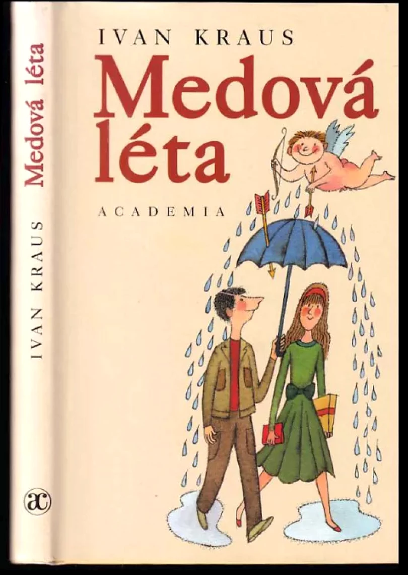 Levně Medová léta (Ivan Kraus, 2002)