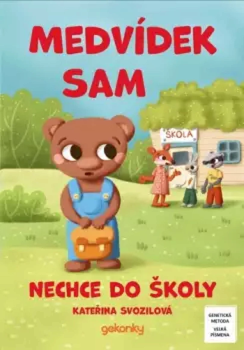 Medvídek Sam nechce do školy (Kateřina Svozilová, 2026)