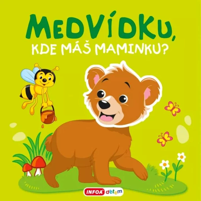 Medvídku, kde máš maminku? (, 2021)