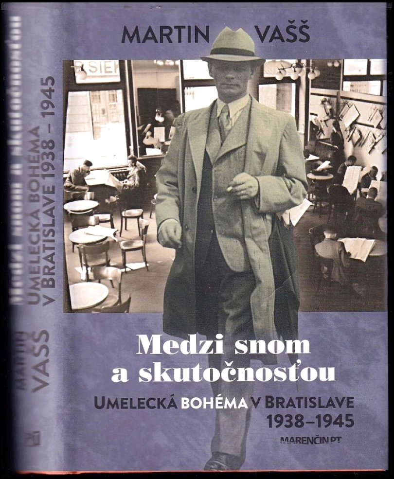Levně Medzi snom a skutočnosťou (Martin Vašš, 2018)