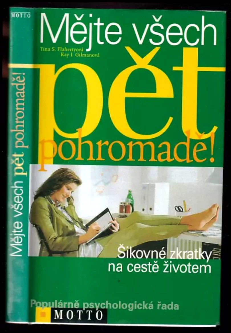 Mějte všech pět pohromadě! (Tina Santi Flaherty, 1998)