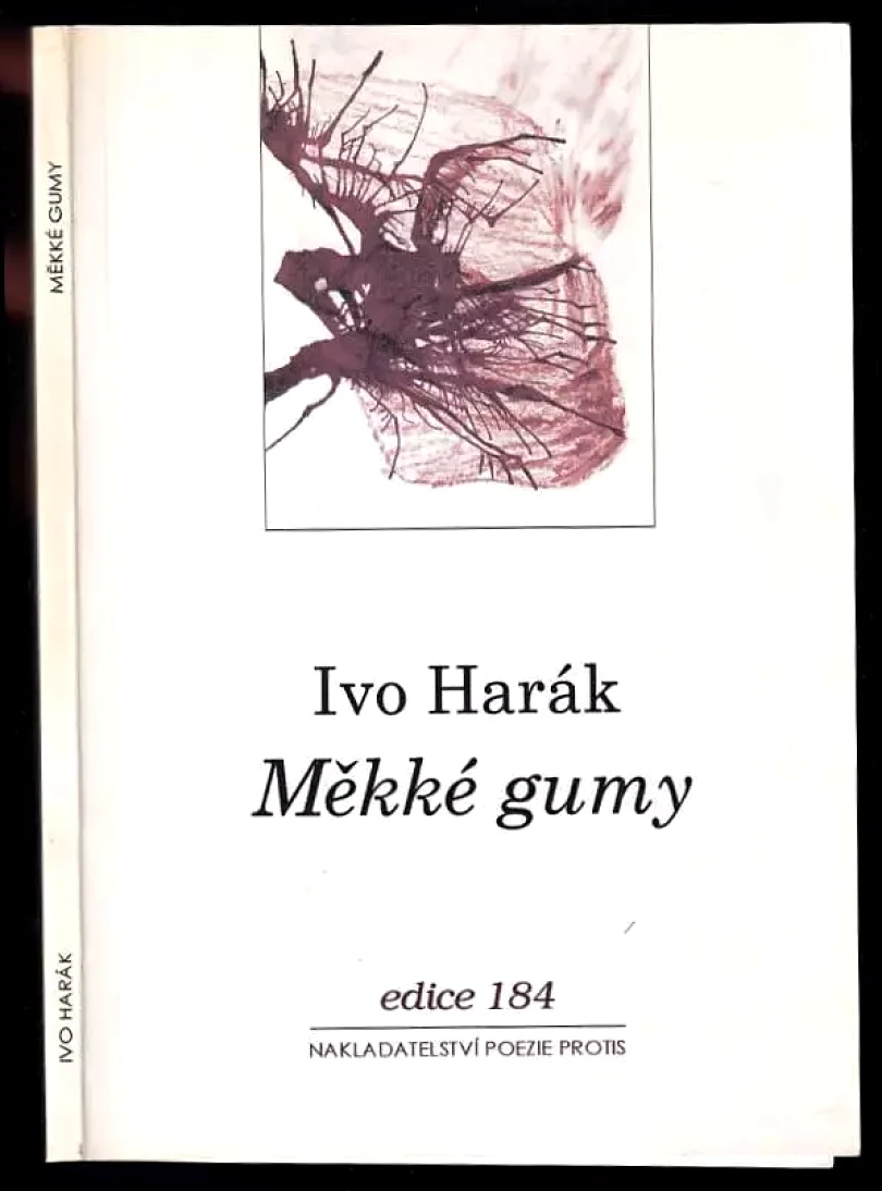 Měkké gumy (Ivo Harák, 2006)