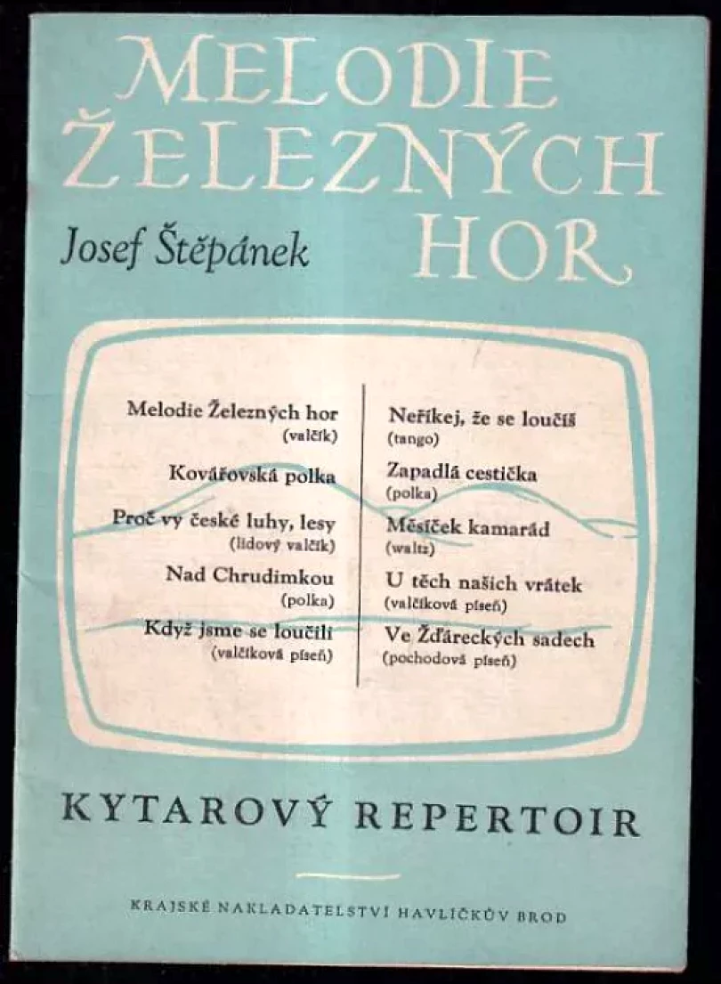 Melodie Železných hor (Josef Štěpánek, 1955)