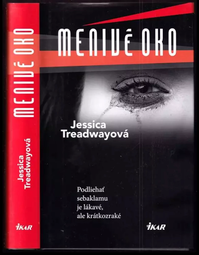 Levně Menivé oko (Jessica Treadway, 2015)