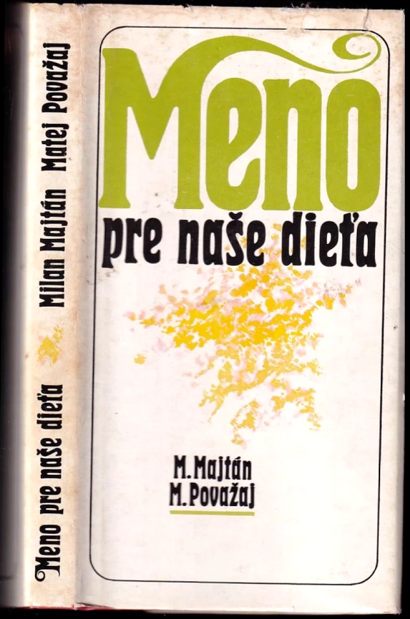 Levně Meno pre naše dieťa (Milan Majtán, 1983)