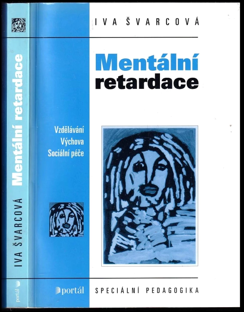 Mentální retardace (Iva Švarcová-Slabinová, 2003)