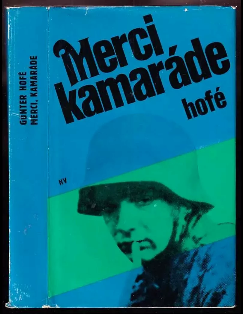 Levně Merci, kamaráde (Günter Hofé, 1973)