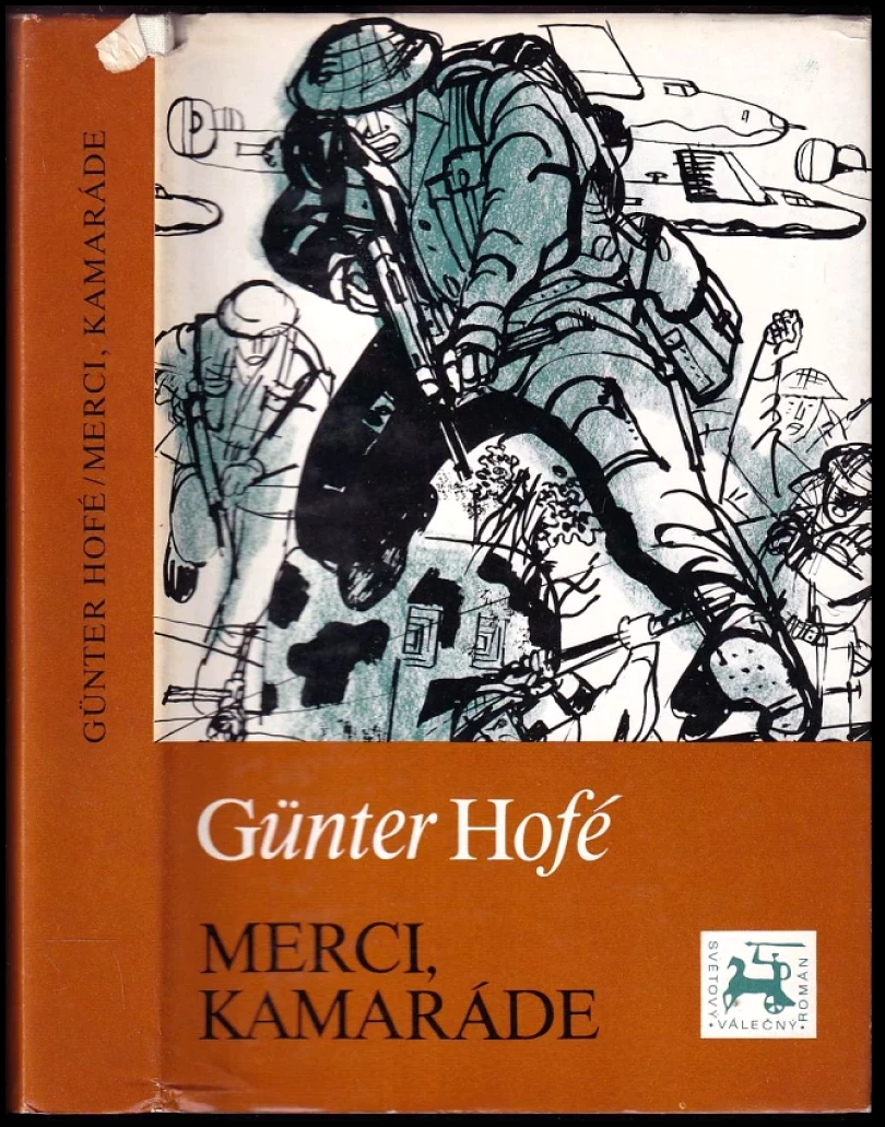 Levně Merci, kamaráde (Günter Hofé, 1984)