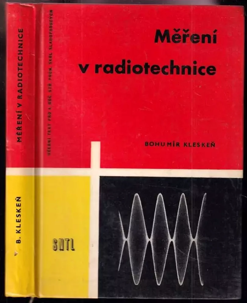 Levně Měření v radiotechnice (Bohumír Kleskeň, 1962)