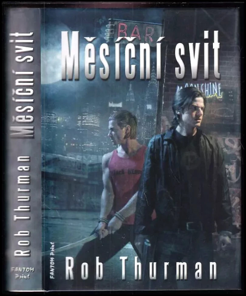 Měsíční svit (Rob Thurman, 2010)