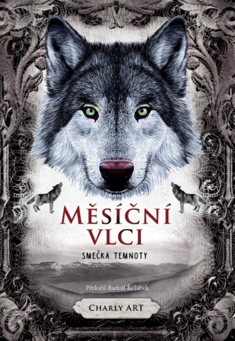 Levně Měsíční vlci: Smečka temnoty (Charly Art, 2025)