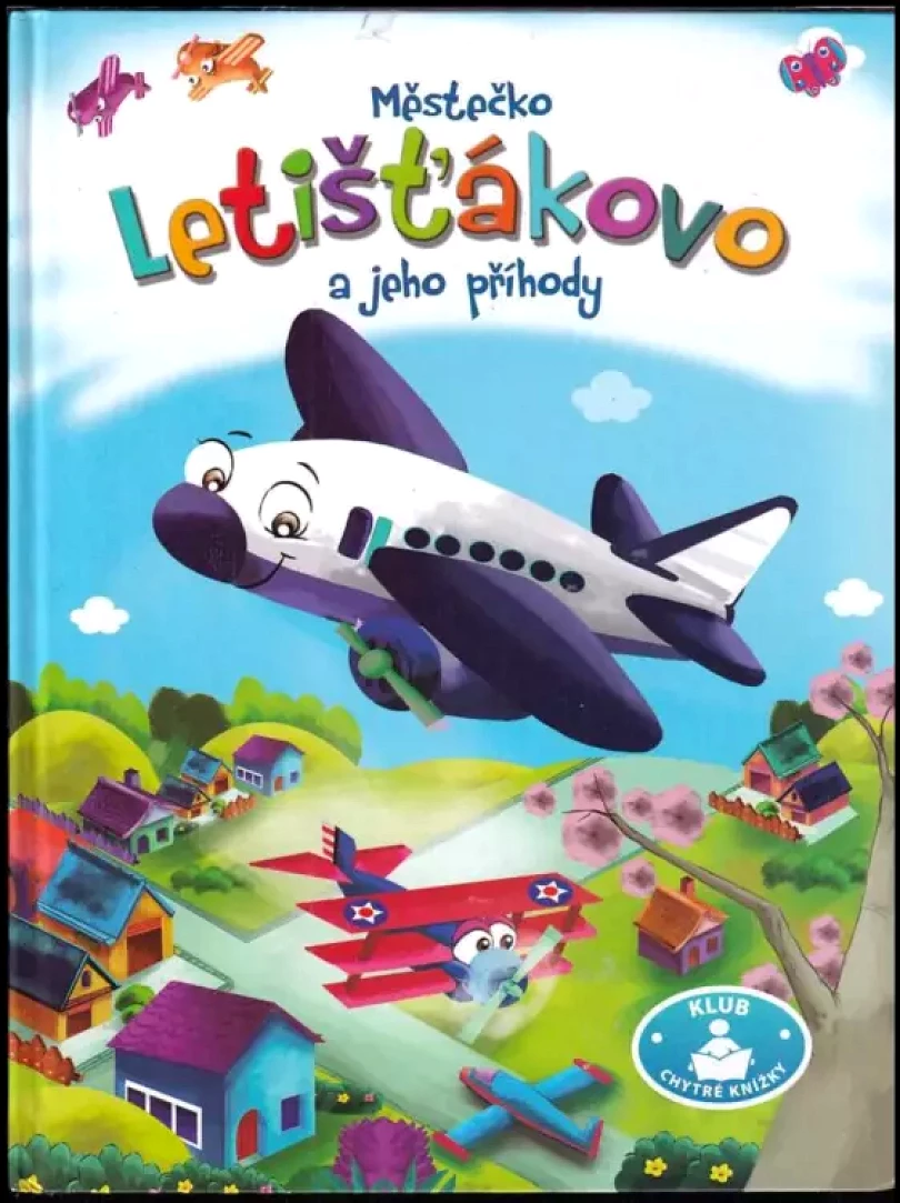 Levně Městečko Letišťákovo a jeho příhody (, 2015)