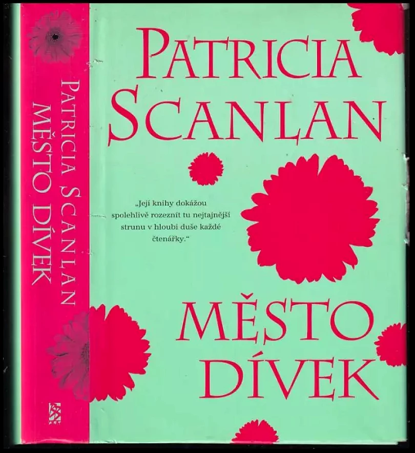 Levně Město dívek (Patricia Scanlan, 2000)
