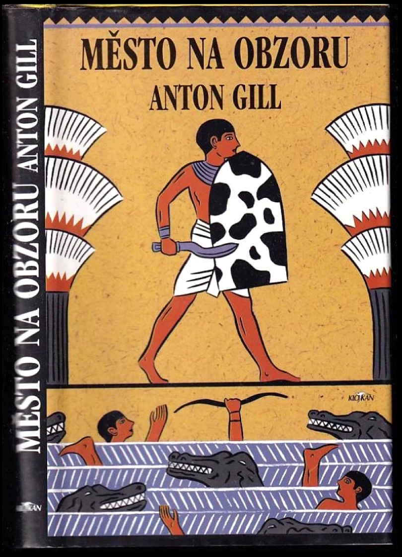Město na obzoru (Anton Gill, 1991)