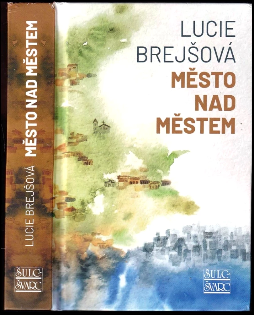 Levně Město nad městem (Lucie Brejšová, 2023)